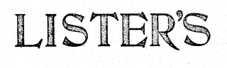 LISTER'S