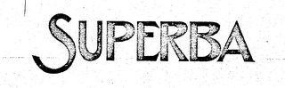SUPERBA