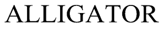 ALLIGATOR