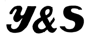 Y & S