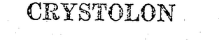 CRYSTOLON