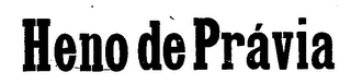 HENO DE PRAVIA
