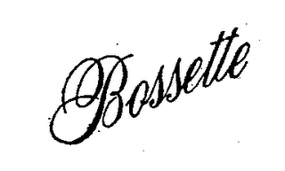 BOSSETTE