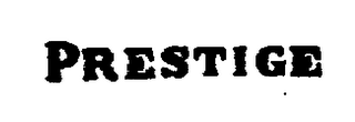 PRESTIGE