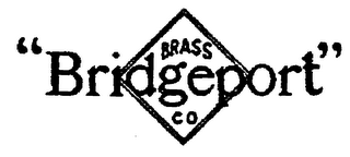 "BRIDGEPORT" BRASS CO