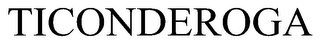 TICONDEROGA