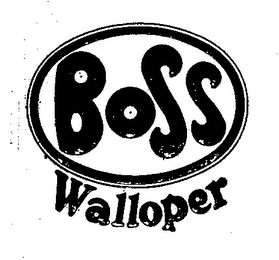 BOSS WALLOPER