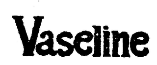 VASELINE