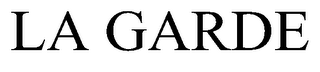LA GARDE