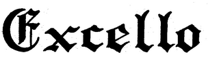 EXCELLO