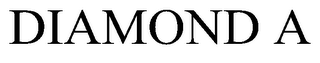 DIAMOND A