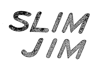 SLIM JIM