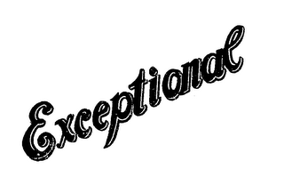 EXCEPTIONAL