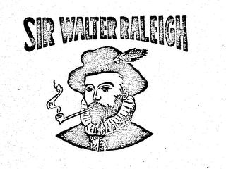 SIR WALTER RALEIGH