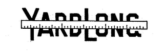 YARD LONG
