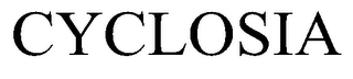 CYCLOSIA