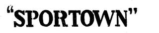 "SPORTOWN"