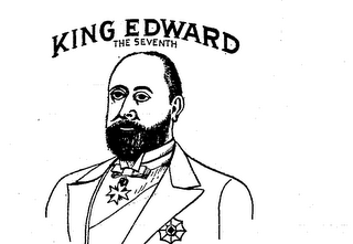 KING EDWARD THE SEVENTH