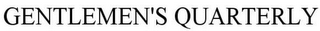 GENTLEMEN'S QUARTERLY