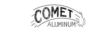 COMET ALUMINUM