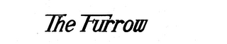 THE FURROW