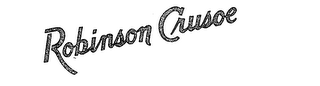 ROBINSON CRUSOE