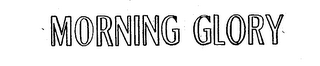 MORNING GLORY