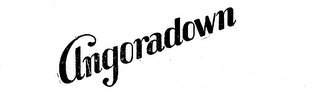ANGORADOWN