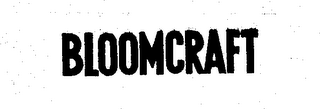 BLOOMCRAFT
