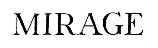 MIRAGE