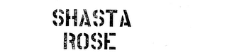 SHASTA ROSE