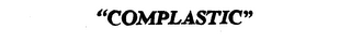 "COMPLASTIC"