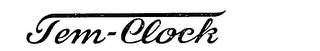 TEM-CLOCK