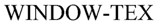 WINDOW-TEX