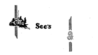 SEE'S