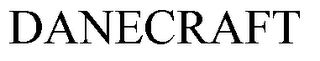 DANECRAFT