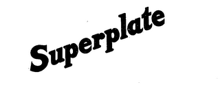 SUPERPLATE