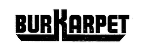 BURKARPET
