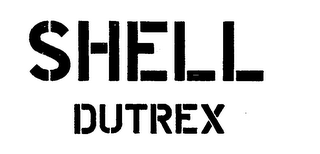 SHELL DUTREX