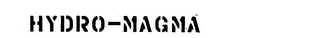 HYDRO-MAGMA