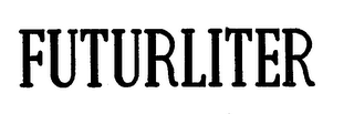 FUTURLITER