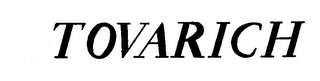 TOVARICH