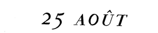 25 AOUT