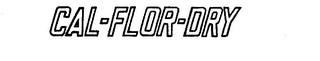 CAL-FLOR-DRY