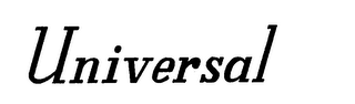 UNIVERSAL
