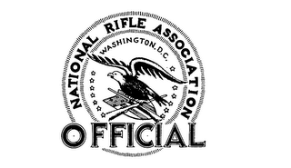 OFFICIAL NATIONAL RIFLE ASSOCIATION WASHINGTON, D.C.