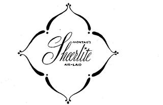 SHEERLITE MONTAG'S AIR-LAID