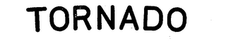 TORNADO