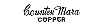 COUNTESS MARA COPPER