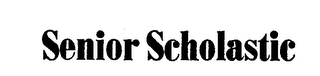 SENIOR SCHOLASTIC